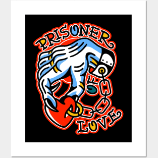 Prisoner Love tattoo Posters and Art